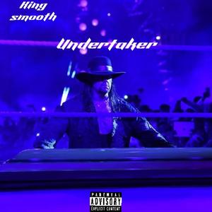 Undertaker (Explicit)