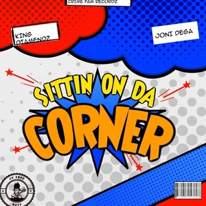 Sittin On Da Corner (feat. Joni Dega) [Explicit]