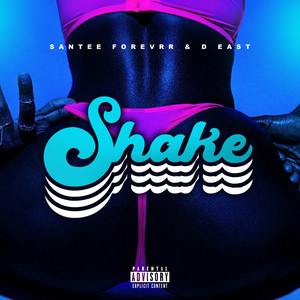 Shake (Explicit)