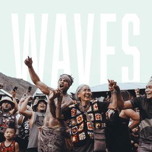 Waves (feat. Apo Whang Od) (Explicit)