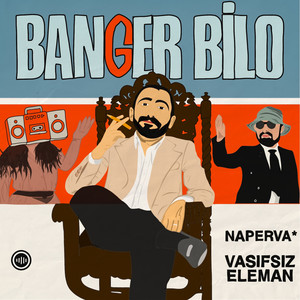 BANGER BİLO (Explicit)