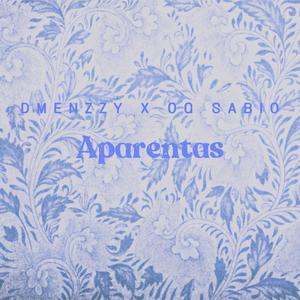 Aparentas (feat. OG Sabio)