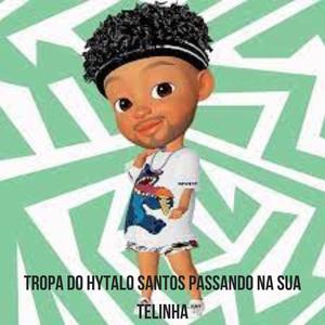 TROPA DO HYTALO SANTOS PASSANDO NA SUA TELINHA (feat. Mc Aleff)