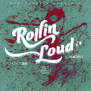 Rollin Loud (Explicit)