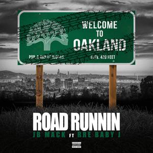 Road Runnin' (feat. RRE Baby J) [Explicit]