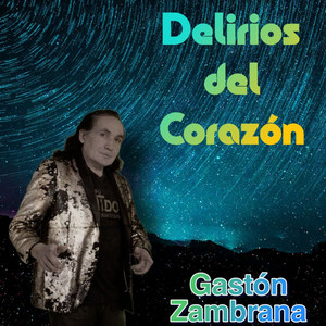 Delirios del Corazón