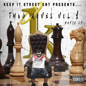 Thug Moves Vol.1 Maple St (Explicit)