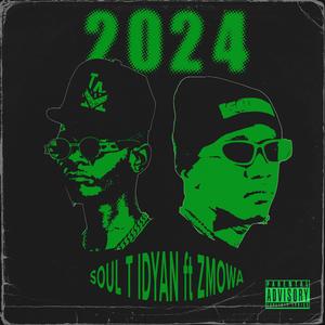 2024 (feat. Zmowa) (Explicit)