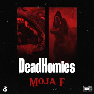 Dead Homies (Explicit)