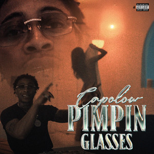 Pimpin Glasses (Explicit)