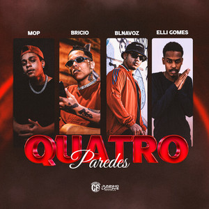 Quatro Paredes (Explicit)