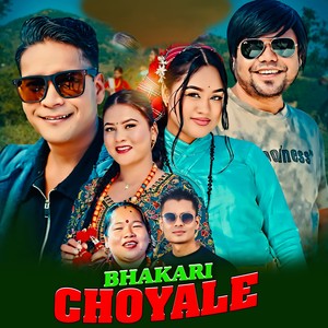 BHAKARI CHOYALE