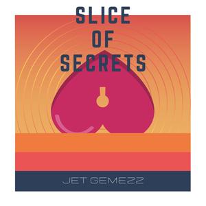 Slice Of Secrets