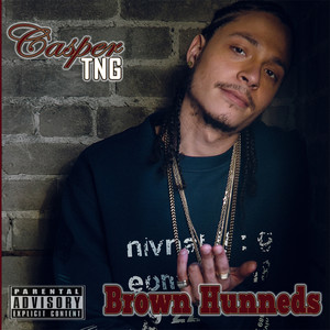 Brown Hunneds (Cleaned Version)