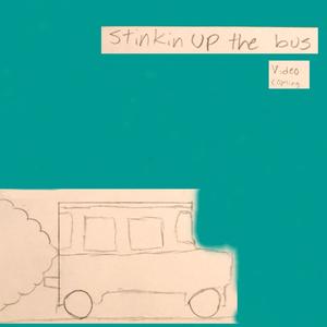 Stinkin' Up The Bus (feat. Mr. Swarm)