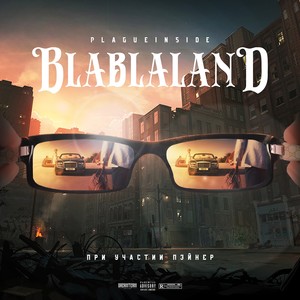 BLABLALAND (Explicit)