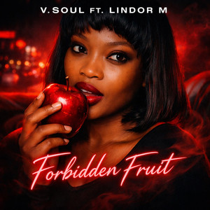 Forbidden fruit (V.Soul & QubiqueSmall vocal mix)