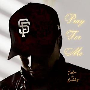 Pray For Me (feat. Goldy) [Explicit]