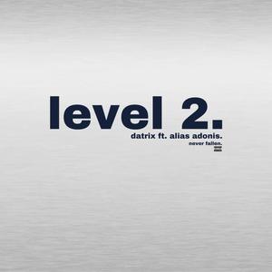 LEVEL 2 (feat. Alias Adonis) [Explicit]