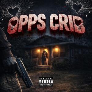 Opps Crib (Explicit)