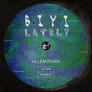 Lately (Villem Remix)
