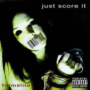 JUST SCORE IT (Explicit)