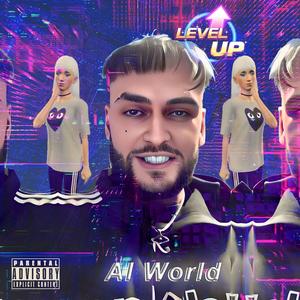 AI World (Explicit)