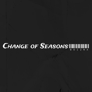 Change of Seasons