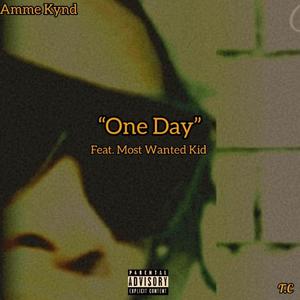 One Day (Explicit)