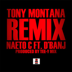 Tony Montana (Remix)