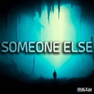 Someone else