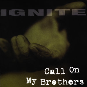 Call On My Brothers