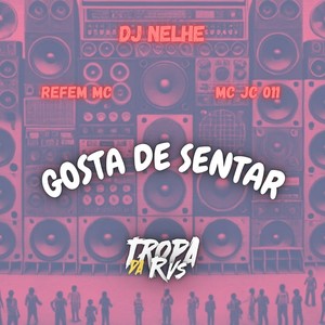 Gosta de Sentar (Explicit)