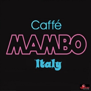 Caffé Mambo Italy