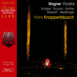 Wagner, R.: Parsifal (Opera) [Vickers, Hotter, T. Stewart, Neidlinger, Bayreuth Festival Orchestra, Knappertsbusch] [1964]