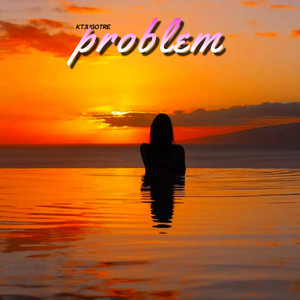 Problem