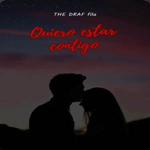 QUIERO ESTAR CONTIGO