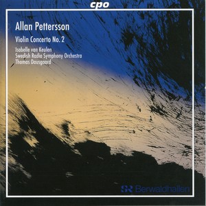 Pettersson: Violin Concerto No. 2 (Revised Version)