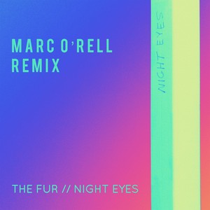 Night Eyes (Marc O'rell Extended Remix)