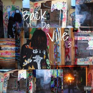 Back In Da Ville 3 - EP (Explicit)