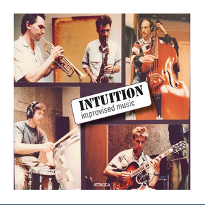 Intuition: Improvised Music