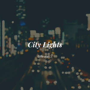 City Lights (Explicit)