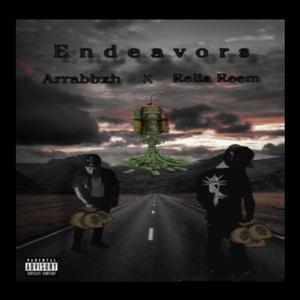 Endeavors (feat. Rella Reem) (Explicit)