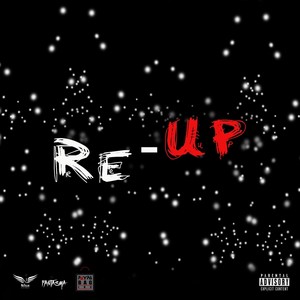 Re-Up (Explicit)