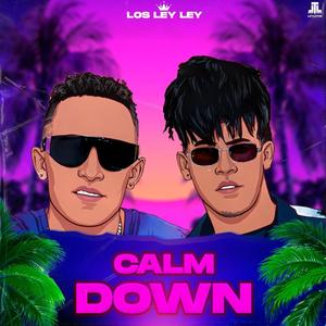 Calm down (Explicit)
