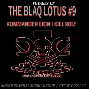 Voyages of the Blaq Lotus #9 (Explicit)