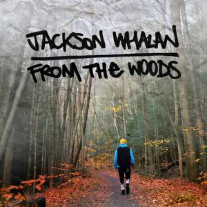 From the Woods (Explicit)