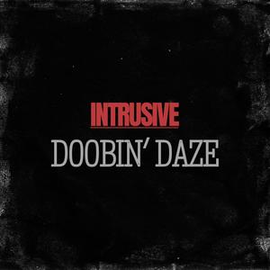 Doobin' Daze (Explicit)