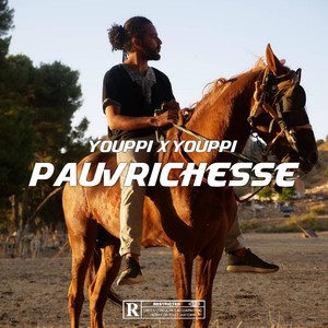 Pauvrichesse (Explicit)