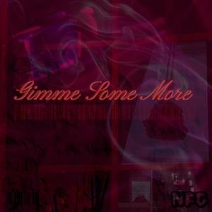 Gimme Some More (feat. Ginger Turner, Dave Langston, Kaylee, Bradley CD & Say June)